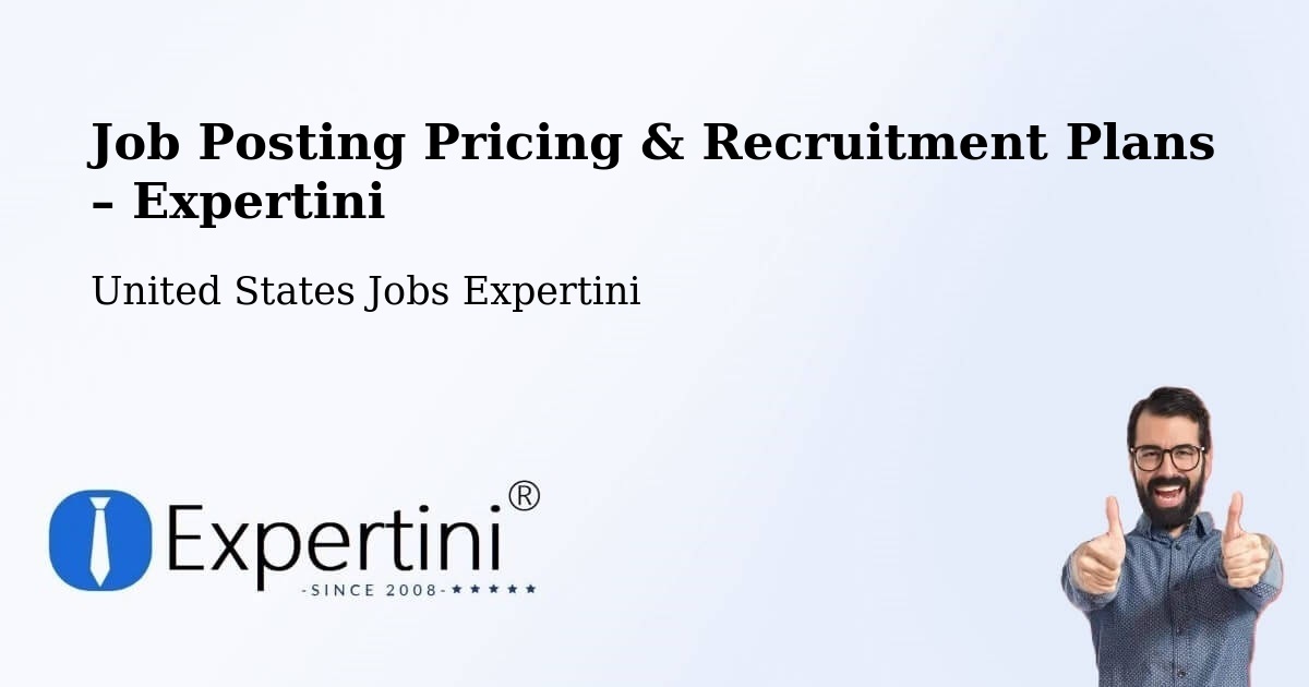 Job Posting Pricing & Recruitment Plans – Olympia - Olympia, United States Jobs Expertini